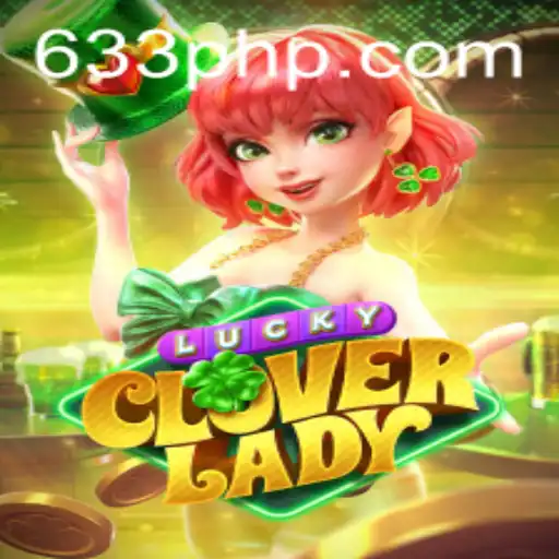 Discover the Enchanting World of LuckyCloverLady: A Captivating Blend of Fortune and Adventure